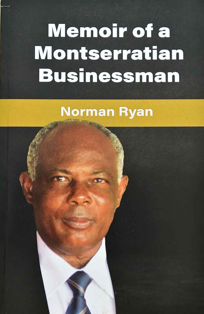 Memoir of a Montserratian Businessman, book by Norman Ryan
